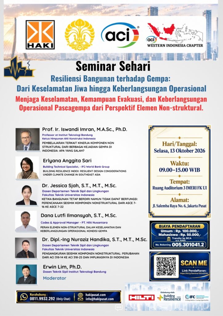 Seminar Sehari Resiliensi Bangunan terhadap Gempa: Dari Keselamatan Jiwa hingga Keberlangsungan Operasional