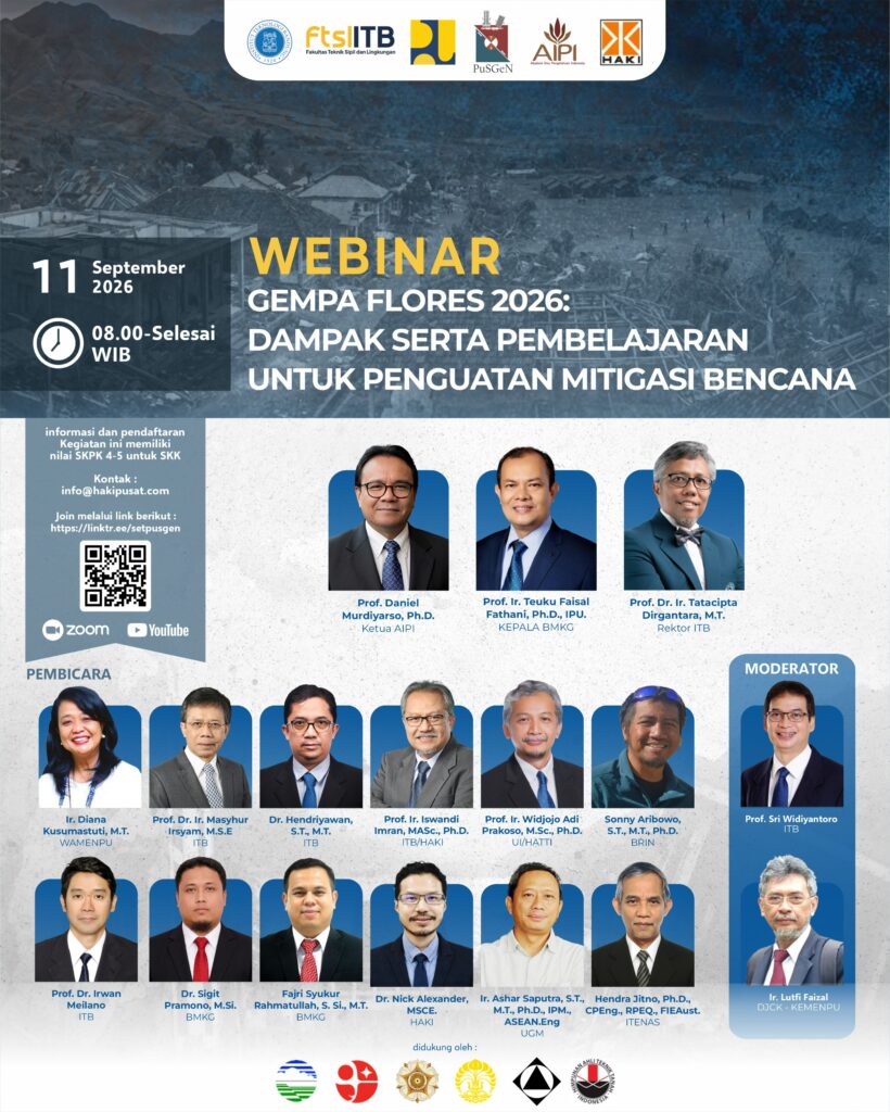 Webinar Kriteria Desain Standar Tahan Gempa: Dampak Dan Rehabilitasi Seismik Pascagempa Flores